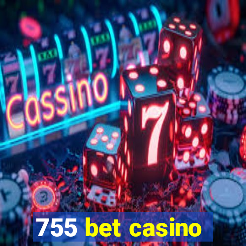 755 bet casino